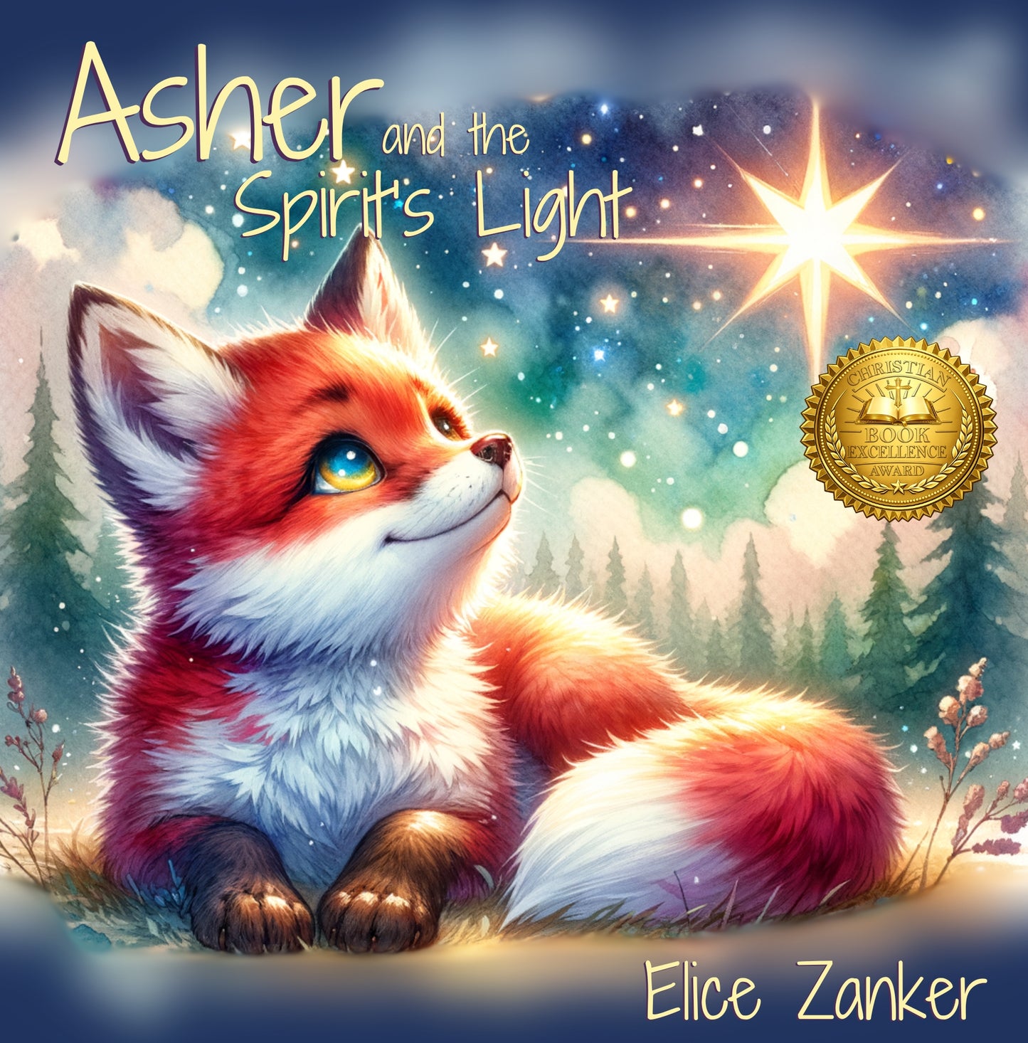 Asher and the Spirit's Light - Winner of the Christian Book Excellence Award 2026!